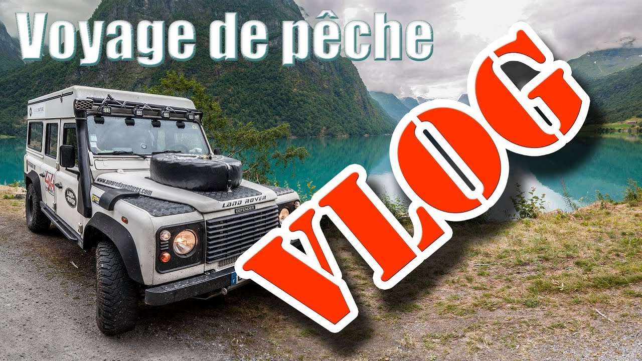 Voyage de pêche - Vlog 17 - Norvège en Land Rover Defender
