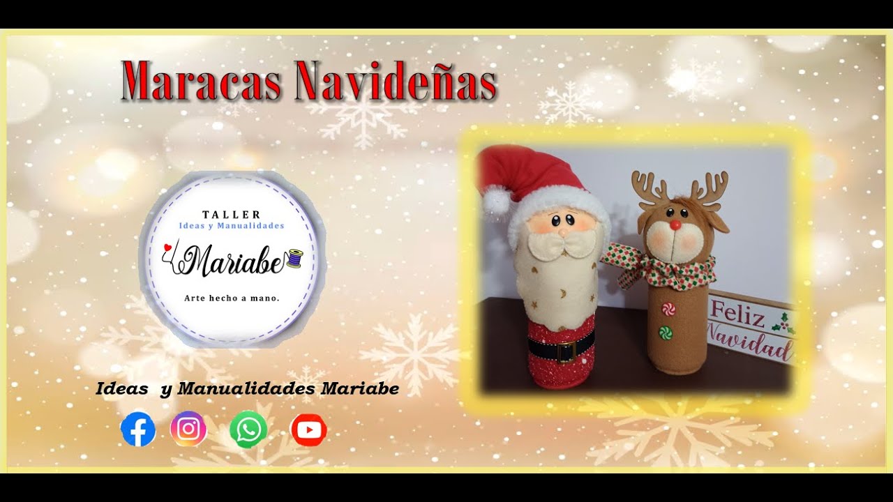 Como hacer unas Maracas Navideñas