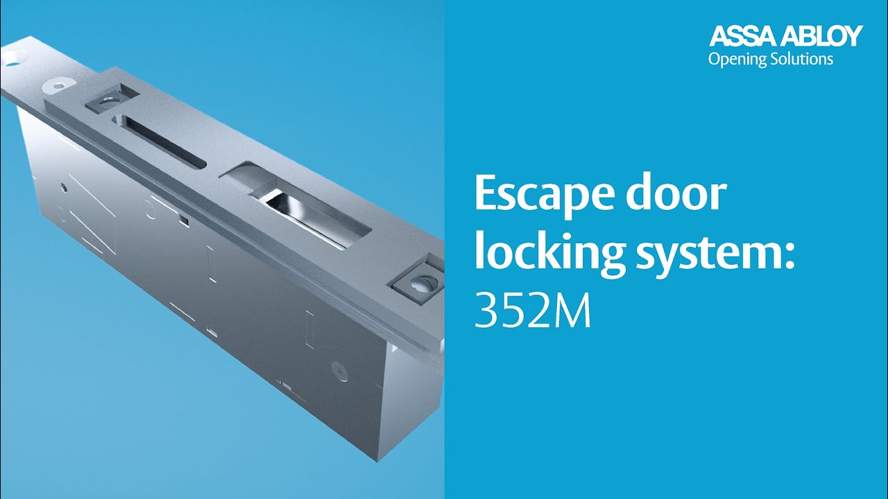 352M escape door lock