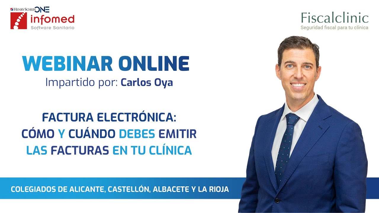 Webinar - Factura electrónica: Cómo y cuándo debes emitir las facturas en tu clínica