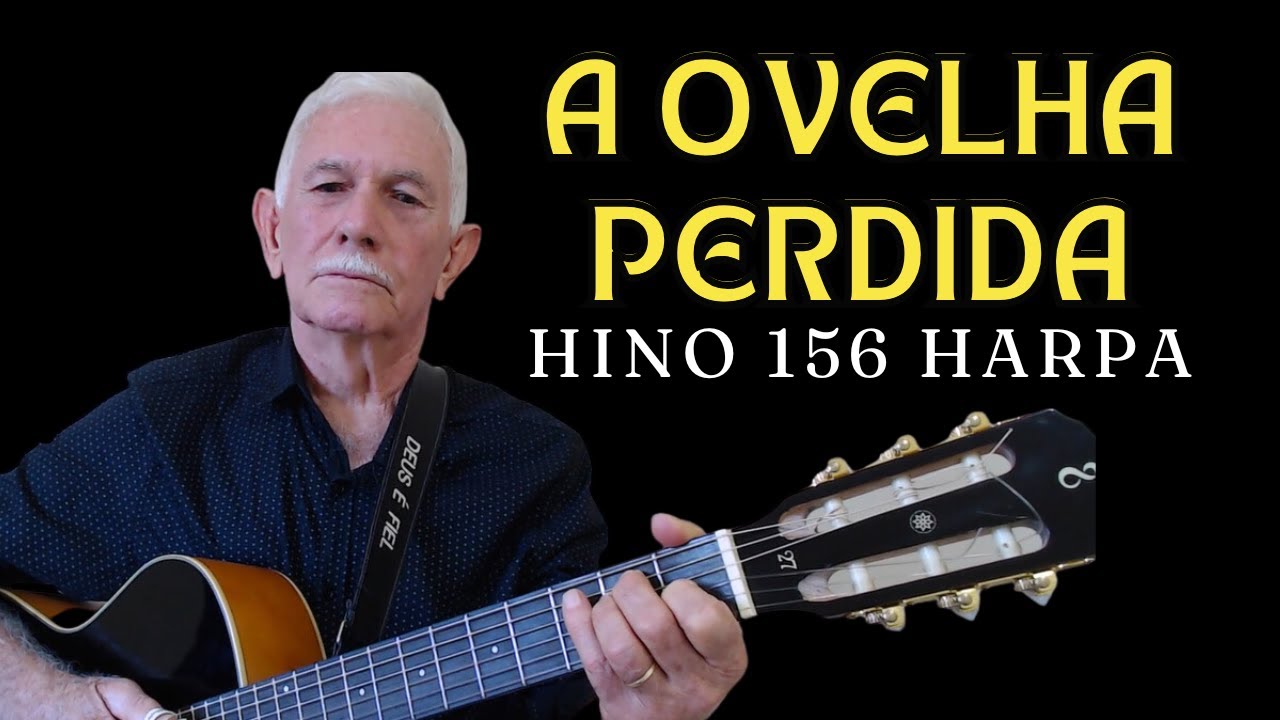HINO DA HARPA |  156 A OVELHA PERDIDA