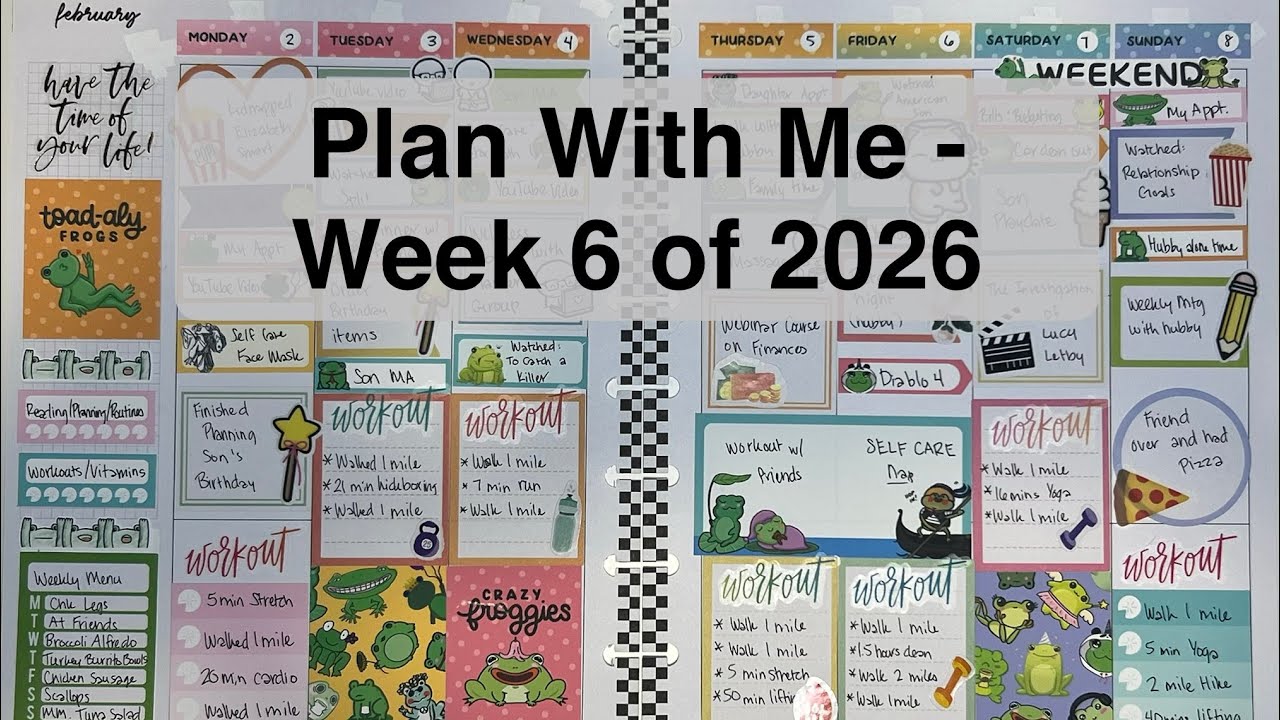 Plan With Me - Week 6 of 2026 Happy Planner Classic and Hubman & Chubgirl Stickers)