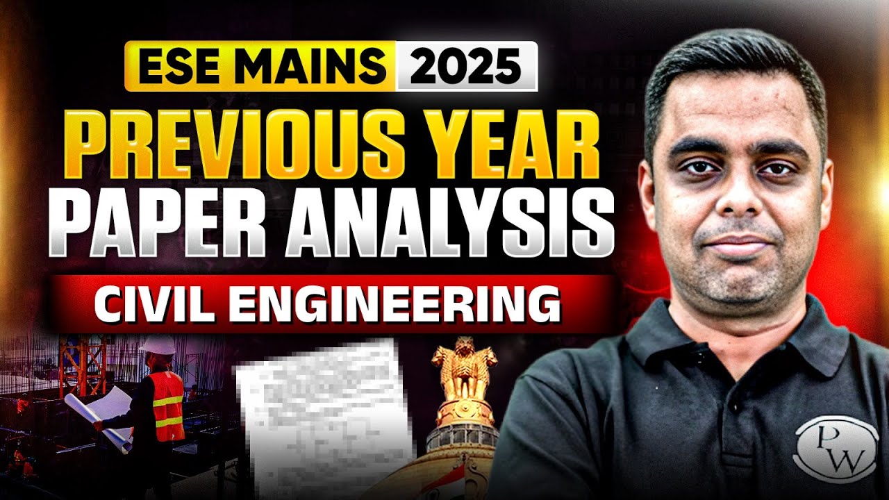 ESE Mains 2025 | Civil Engineering | Previous Year Paper Analysis