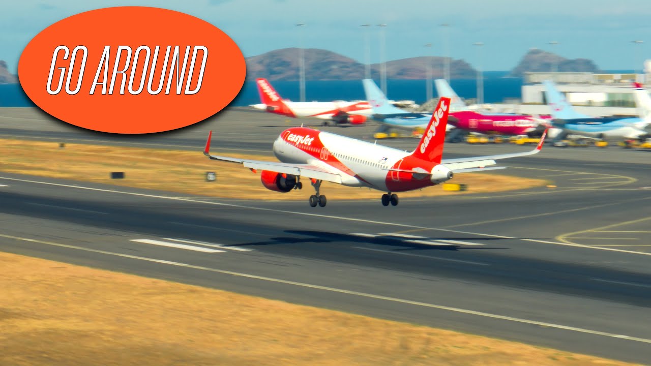EASYJET GO AROUND Airbus A320N At Madeira Airport