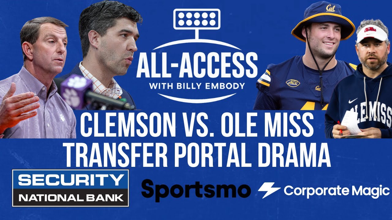 Clemson vs. Ole Miss Transfer Portal, Luke Ferrelli Drama, Transfer Portal closes, ACC Basketball 📱