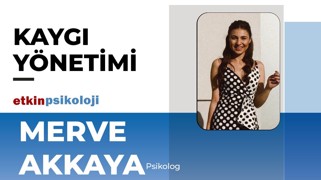 Kaygı Yönetimi