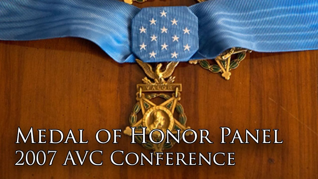 Medal of Honor Panel (Part I) [2007 AVC Conference]