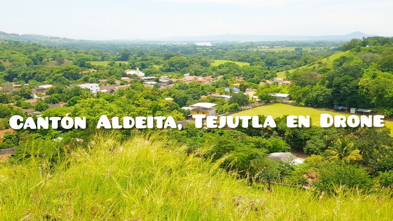 Cantón Aldeíta en Drone, Tejutla, Chalatenango