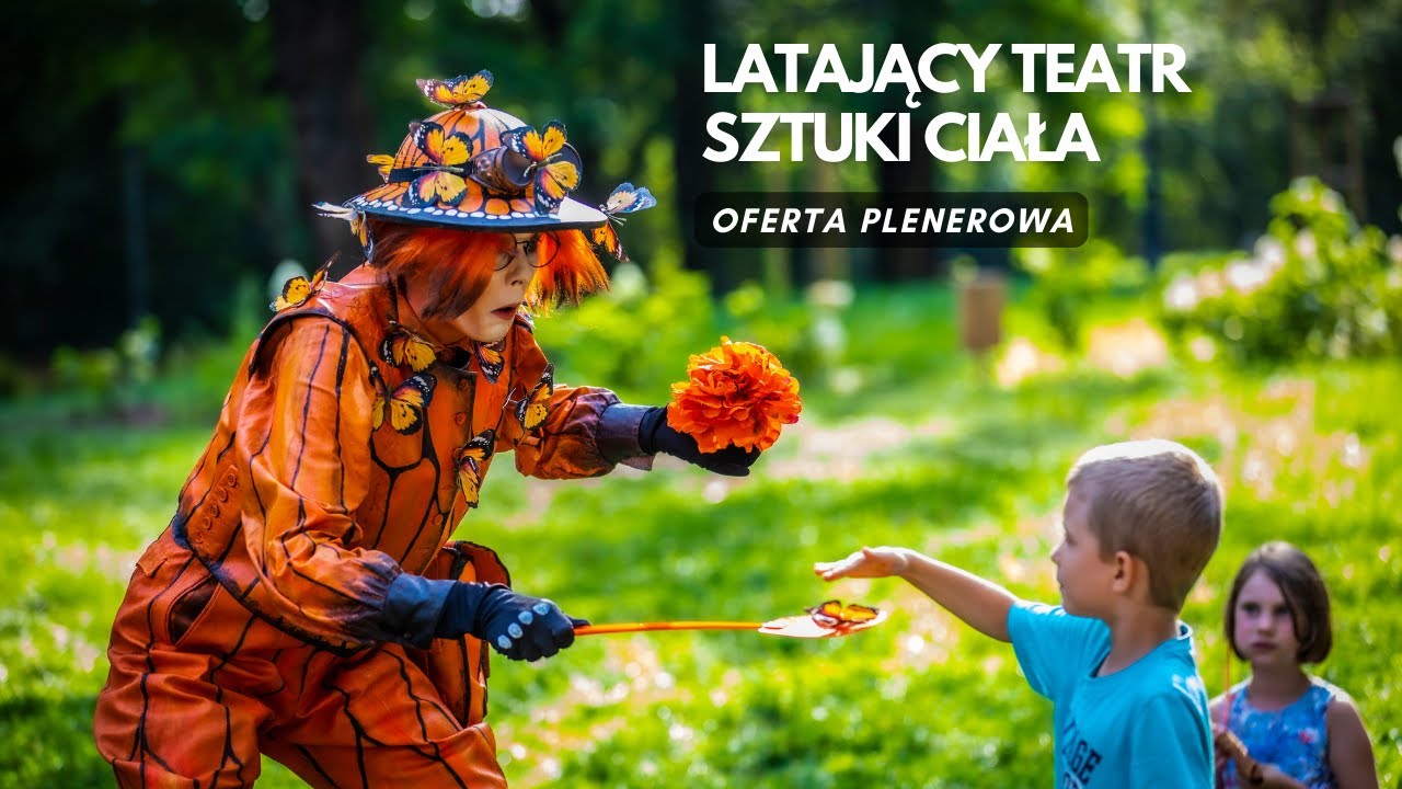 Oferta plenerowa Latającego Teatru Sztuki Ciała
