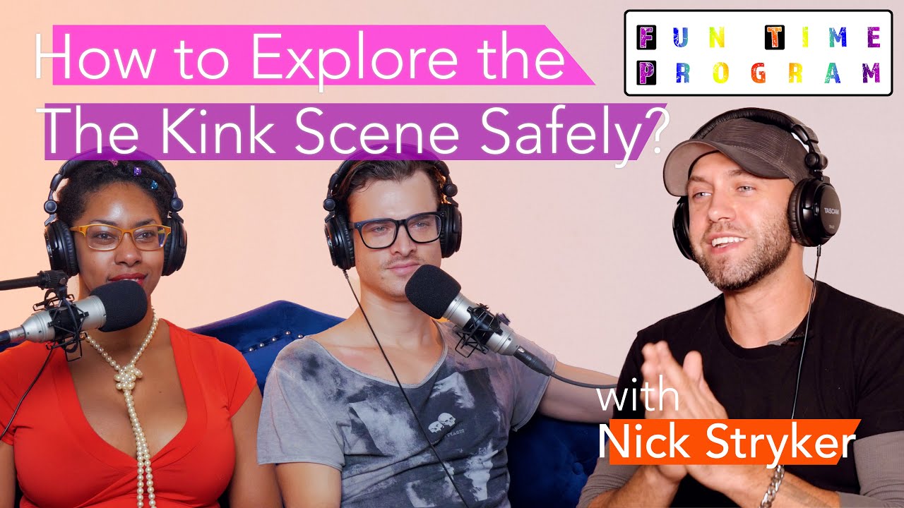How to Explore the Kink Scene Safely