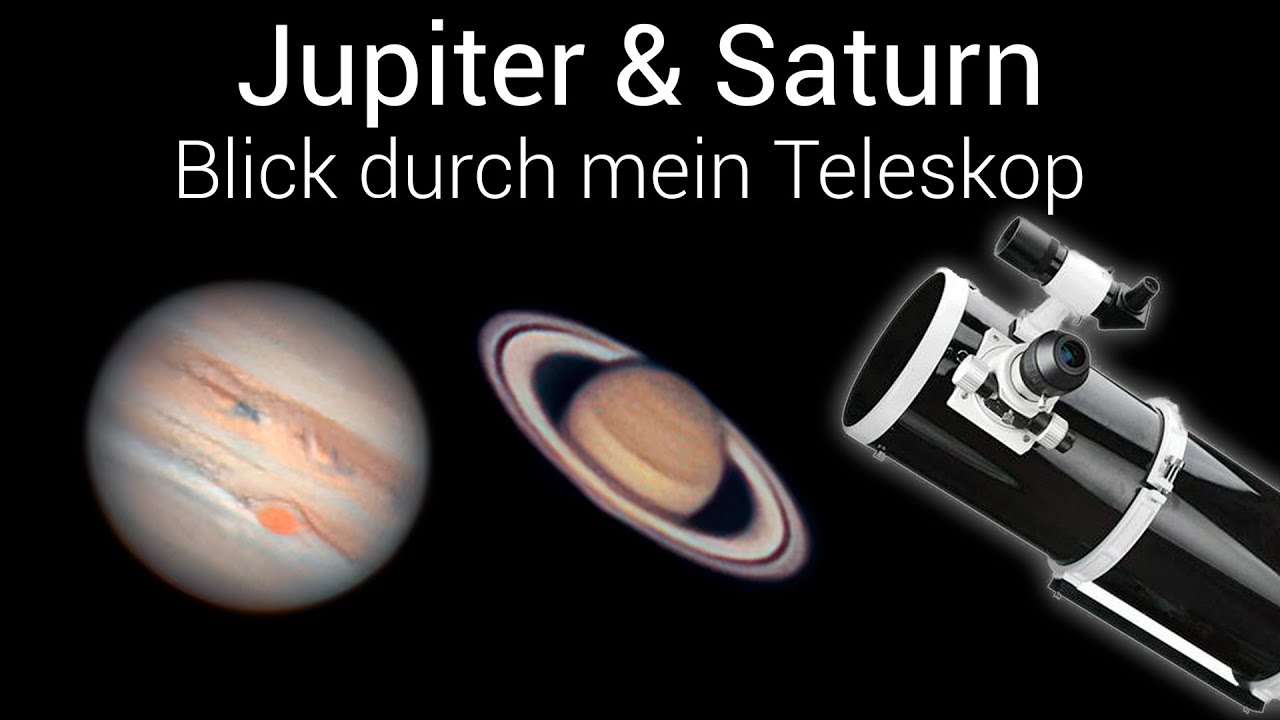 Jupiter & Saturn - Blick durch mein Teleskop