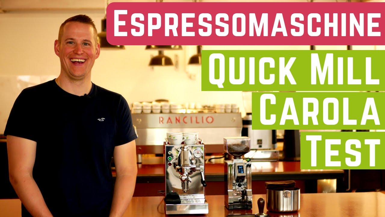 Quick Mill Carola Espressomaschine im Test
