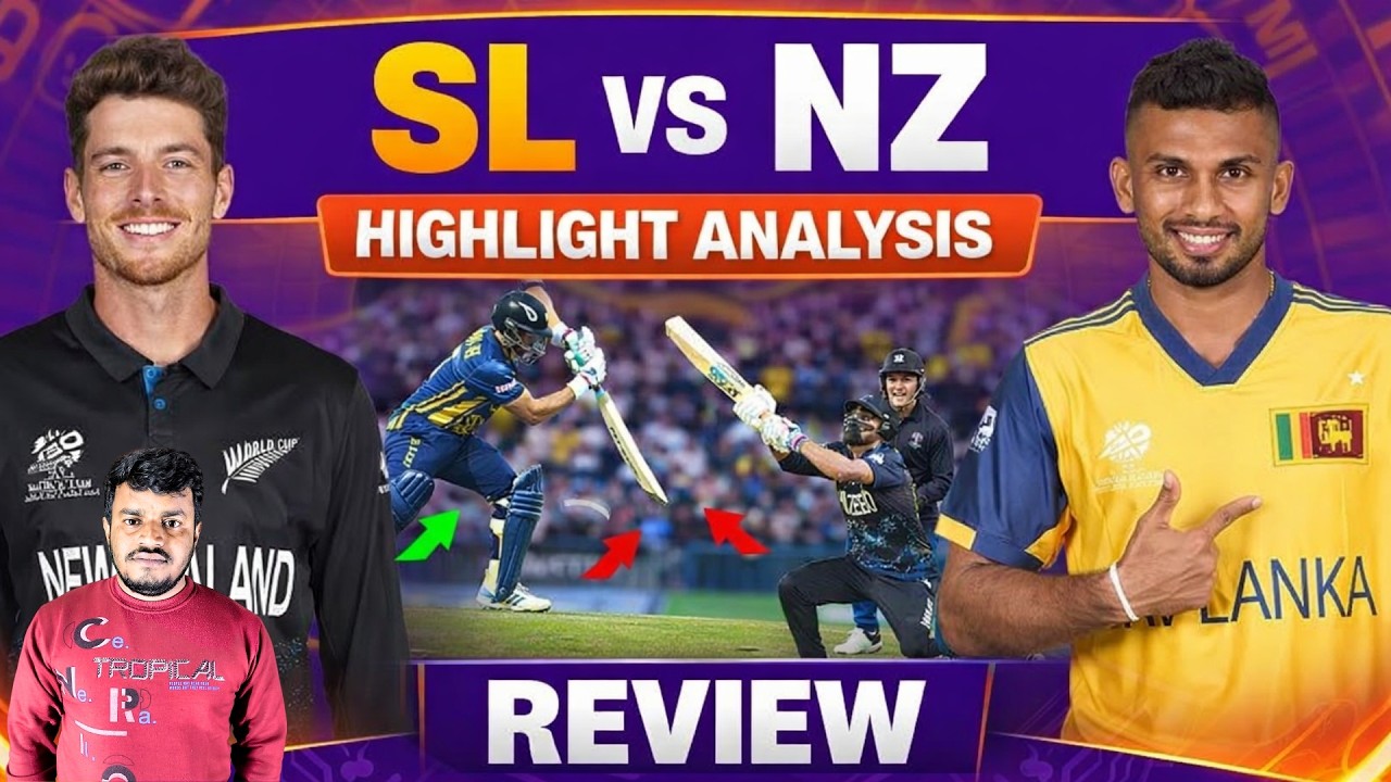 Sri Lanka vs New Zealand Full Highlights & Match Analysis | Complete Review Explained