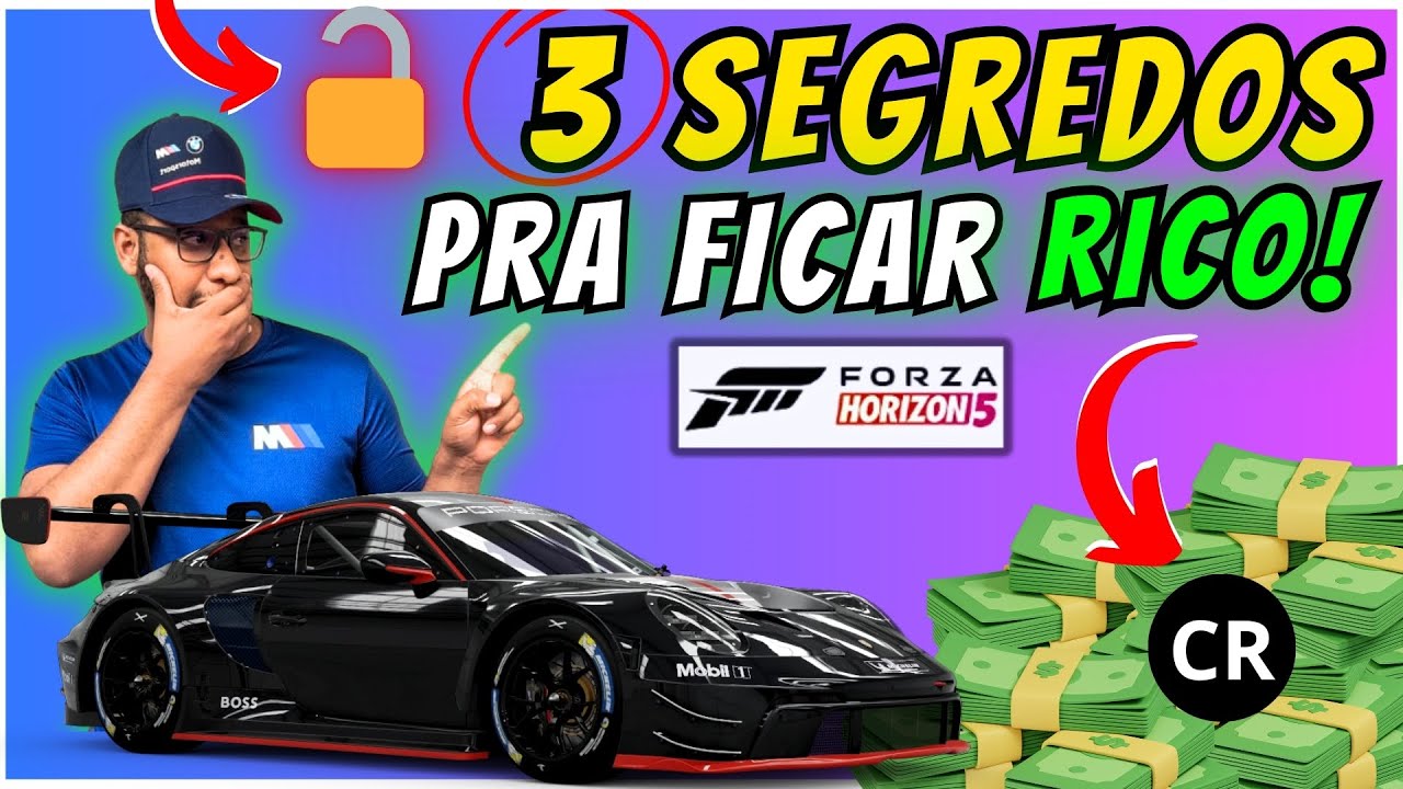 Como FAZER DINHEIRO RÁPIDO no Forza Horizon 5: 3 Estratégias Infalíveis!
