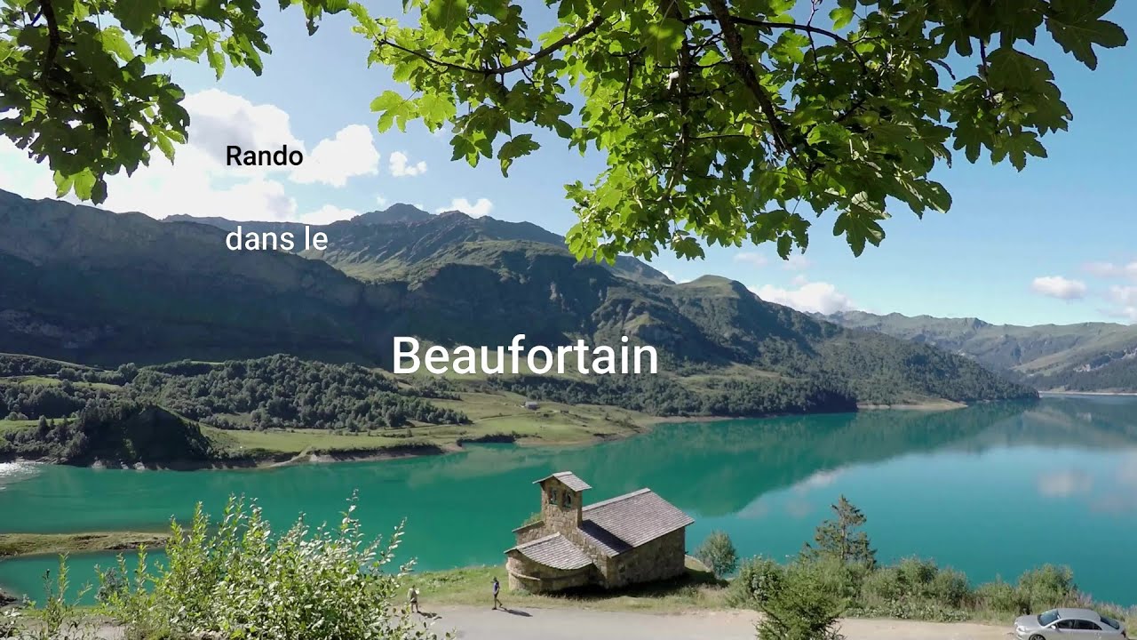 Rando Beaufortain version longue 4K