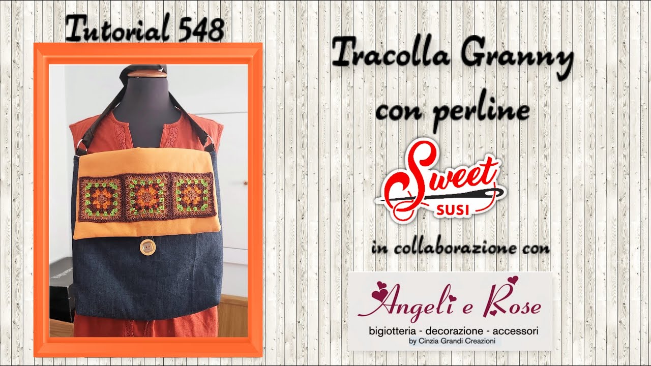 Borsa tracolla Granny con perline -Tutorial 548 cucito creativo Susi