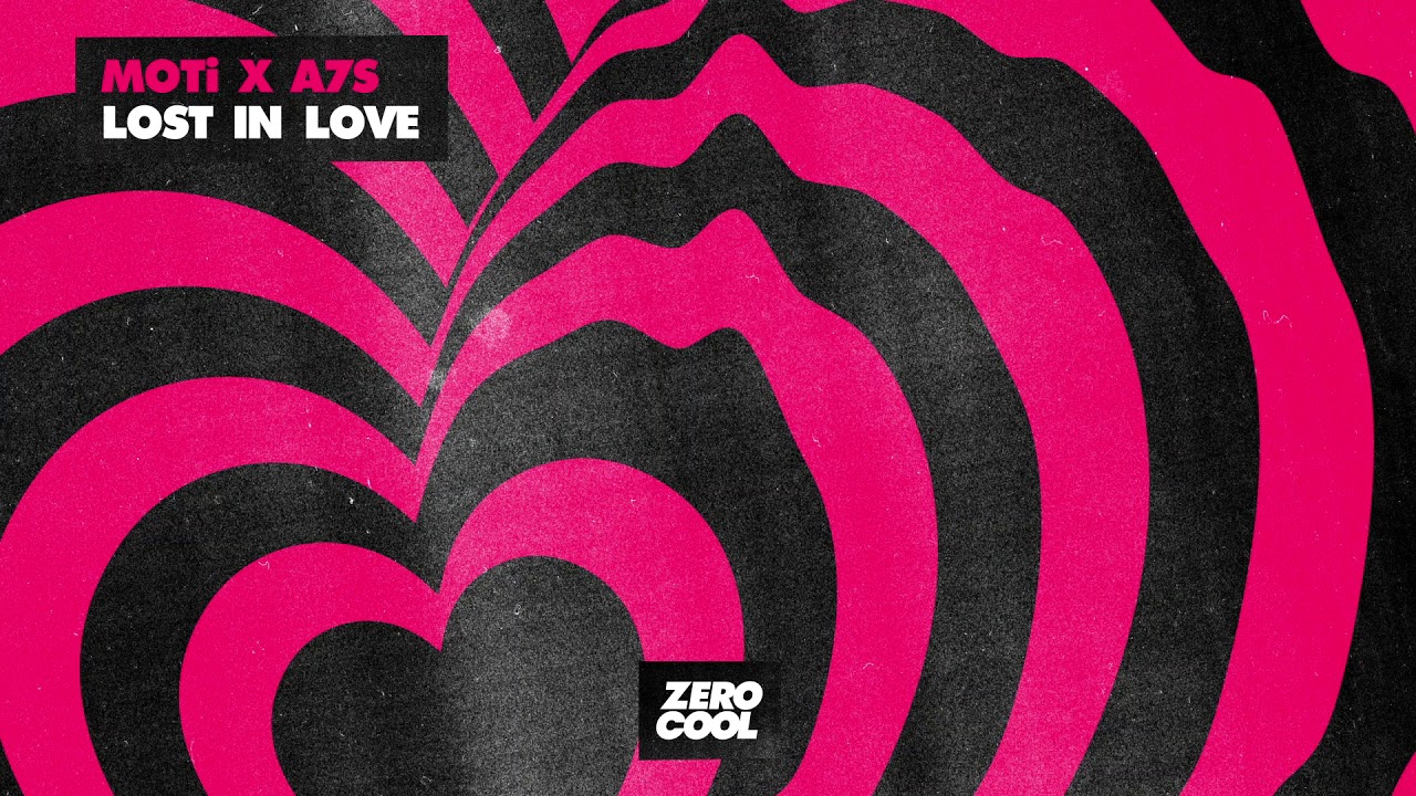 MOTi x A7S - Lost in Love