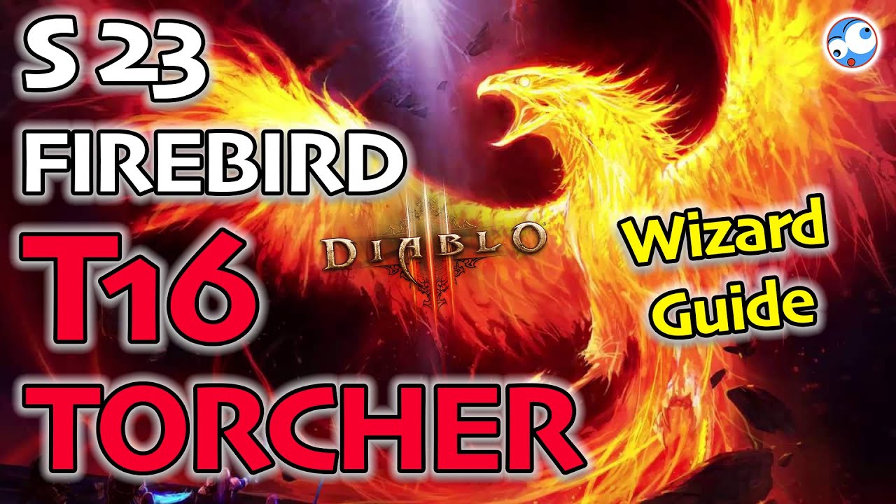 Season 23 Firebirds Torment 16 Key Farm Build (Patch 2.7. Diablo 3) Seasonal Character