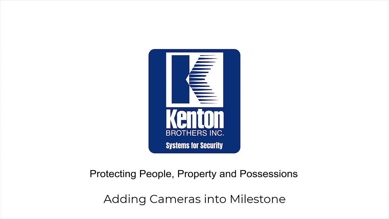 Adding Cameras into Milestone