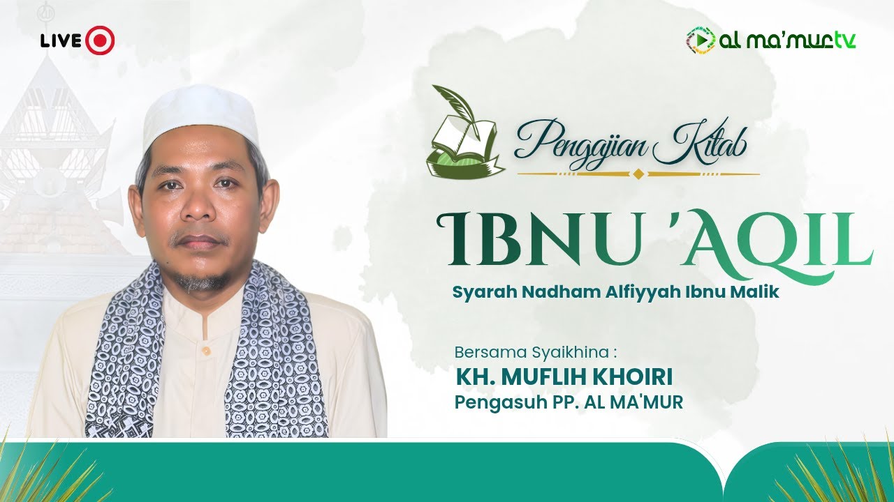 🔴 BAB ISTITSNA  | IBNU 'AQIL BAIT:311 | BERSAMA KH. MUFLIH KHOIRI