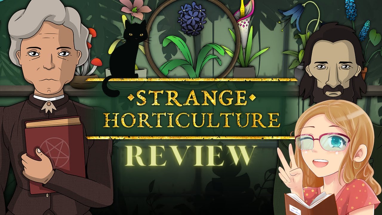 Strange Horticulture Review - Solve Mysteries While Identifying Plants!