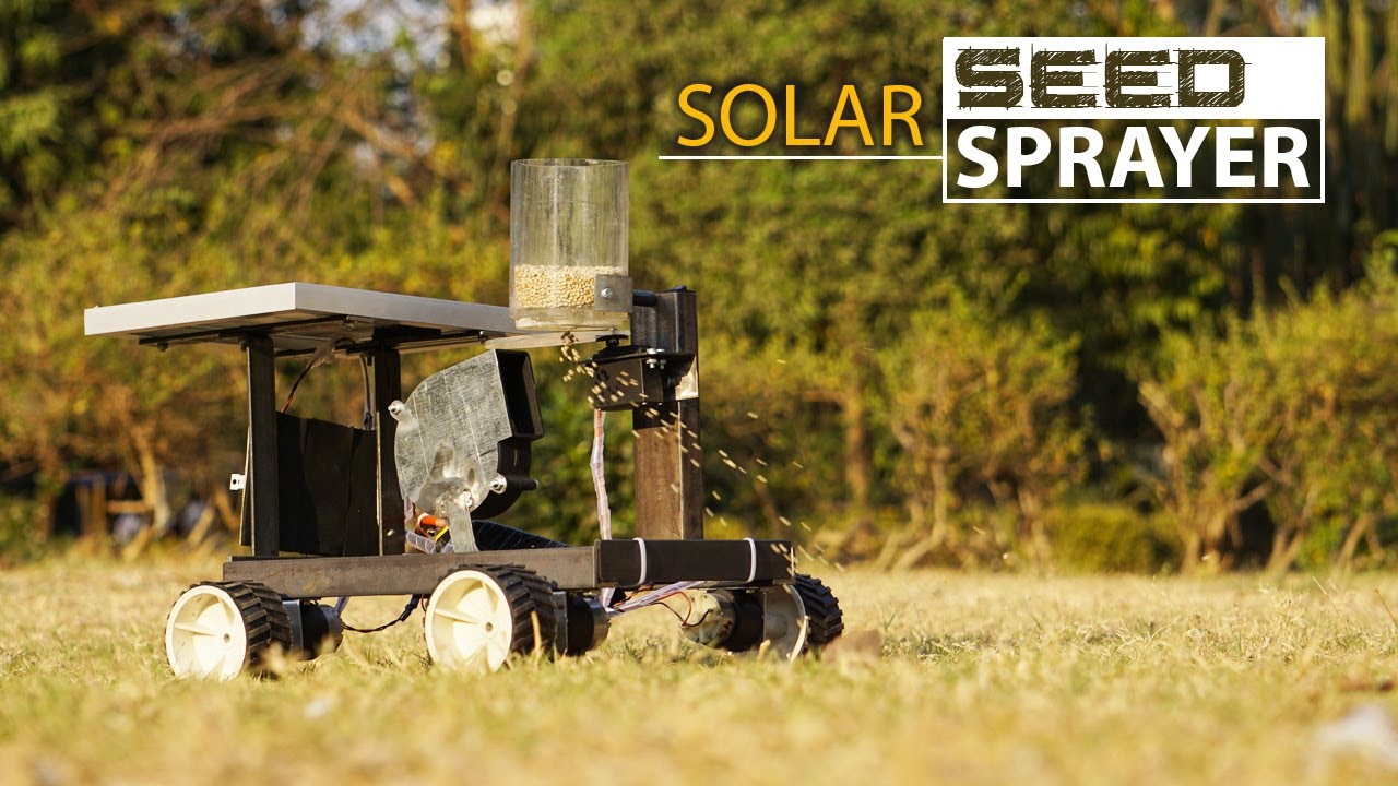 DIY Solar Powered Seed Sprayer Machine | DIY Agriculture Robot