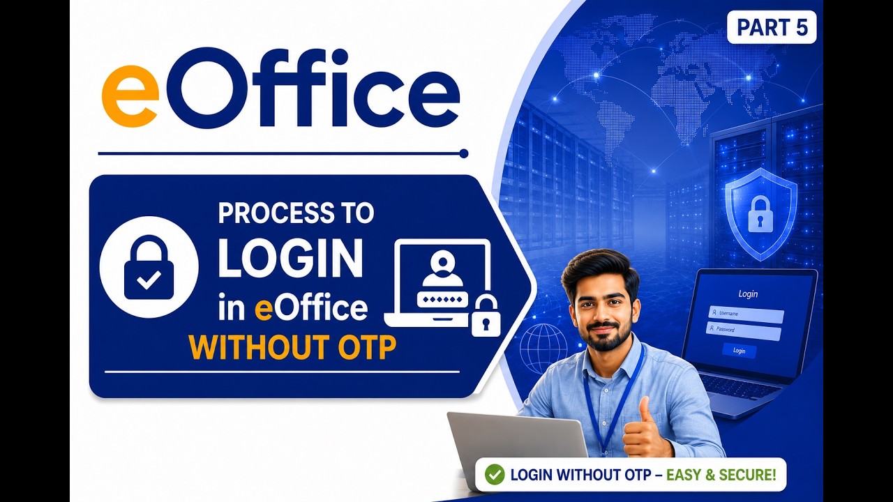 eOffice Login-Without One Time Password(OTP) On Personal Device. [Part-5]