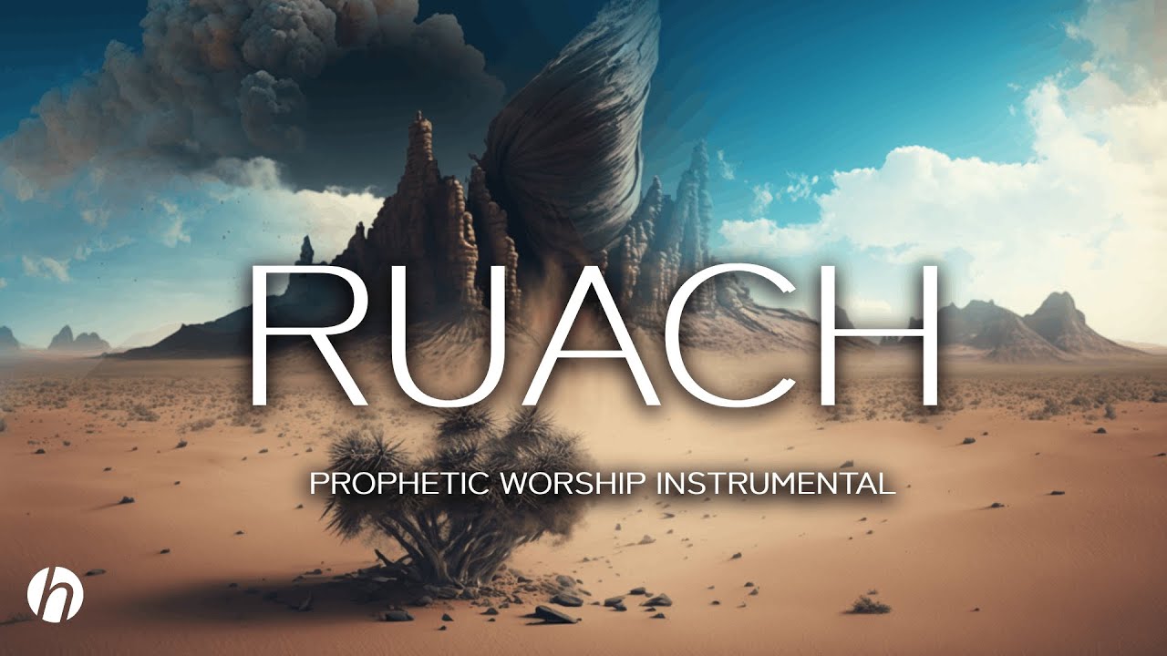 RUACH 2/ PROPHETIC WORSHIP INSTRUMENTAL / MEDITATION MUSIC