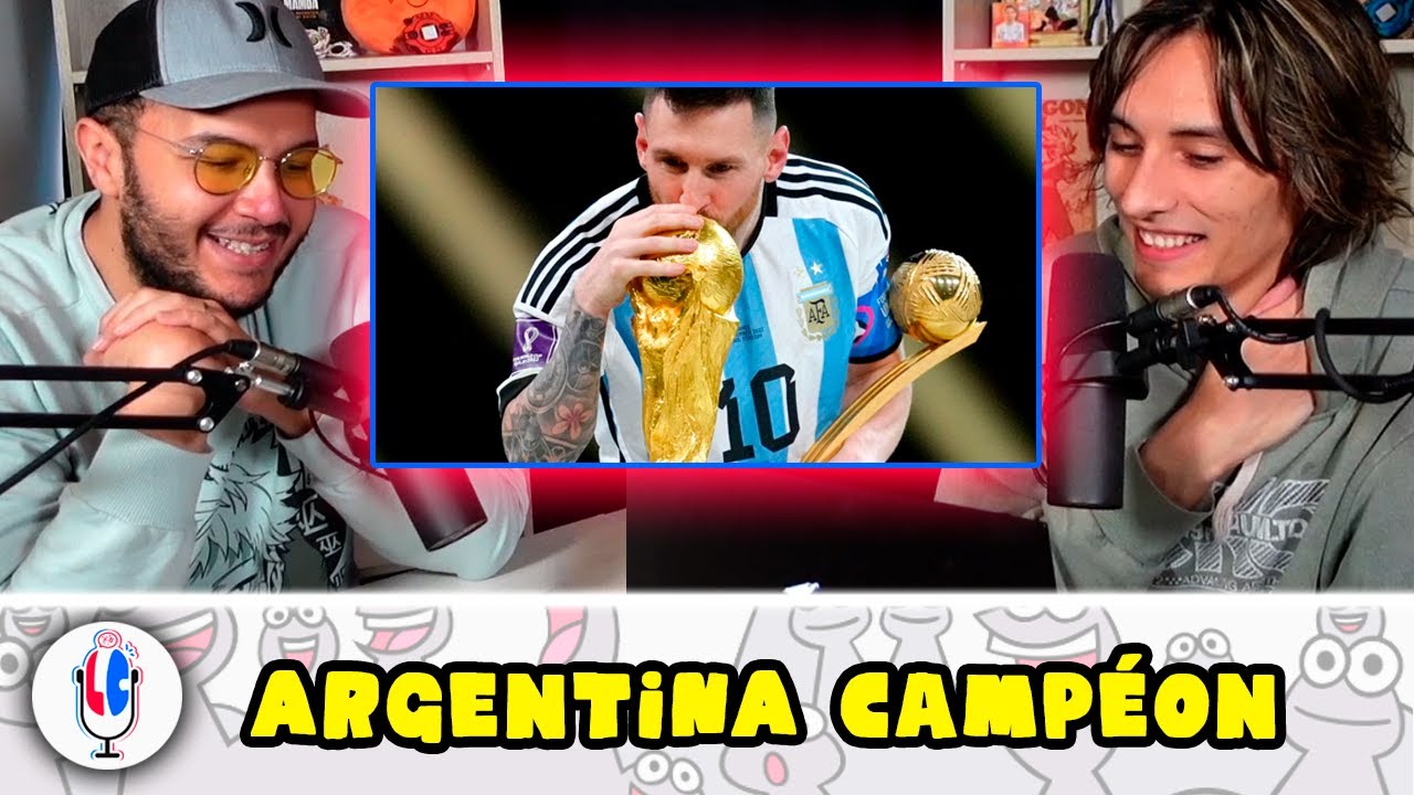 ARGENTINA CAMPÉON DEL MUNDO: Polémicas, Hate y Mucho Más - La Convención EXTRA #1