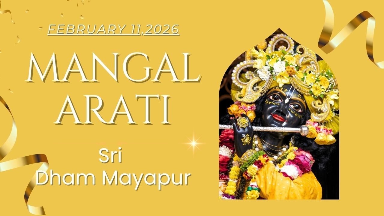 Mangal Arati Sri Dham Mayapur - February 11, 2026