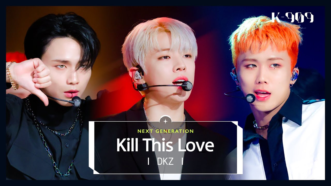 [최초공개/Next Generation] DKZ (디케이지) - Kill This Love l @JTBC K-909 221029 방송