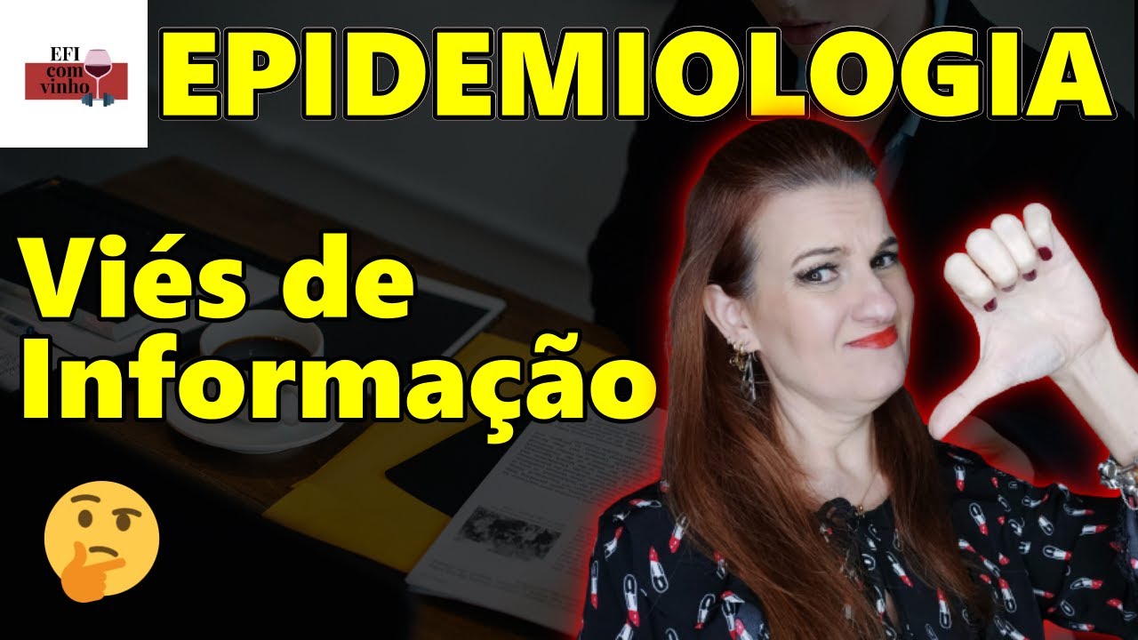 O que é viés de informação? [Epidemiologia]