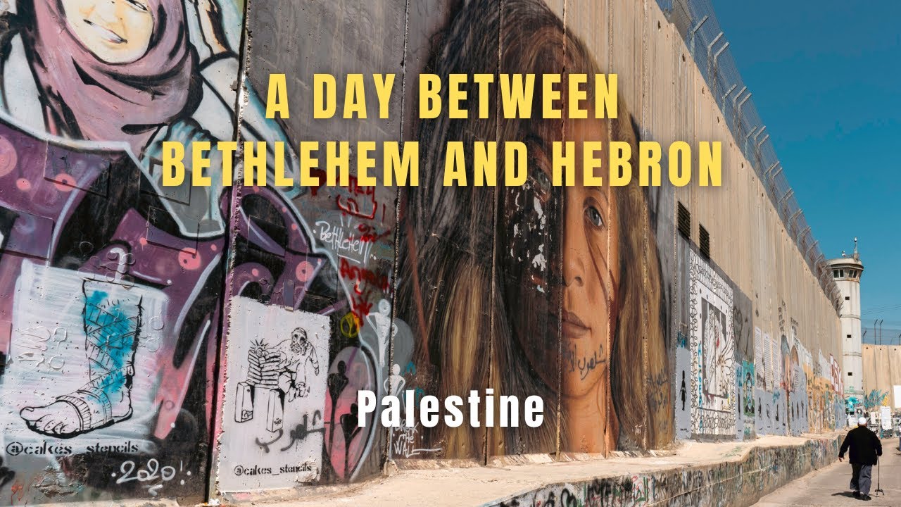 A Day Between Bethlehem and Hebron | Cinematic Travel Video | Sony a7RIII