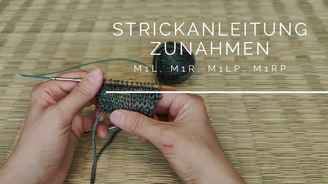 Anleitung Zunahmen M1L, M1R, M1LP, M1RP DE