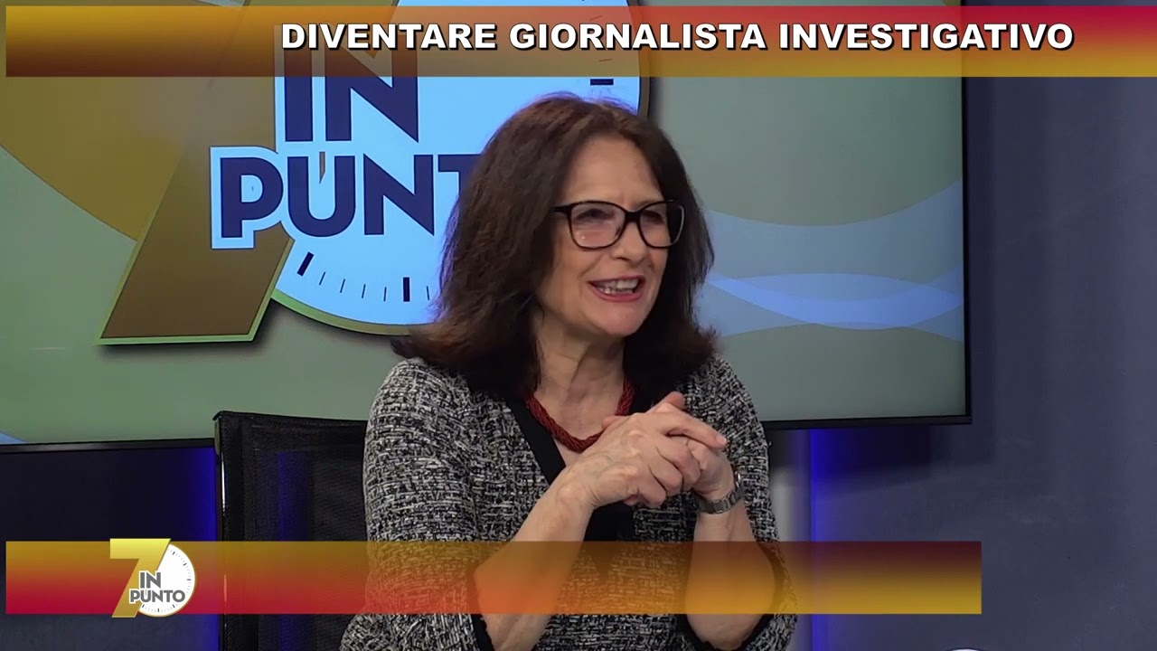 7 in punto-DIVENTARE GIORNALISTA INVESTIGATIVO
