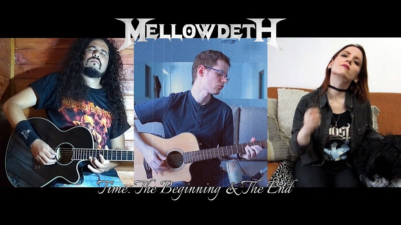 Mellowdeth - Time: The Beginning & The End (at home)