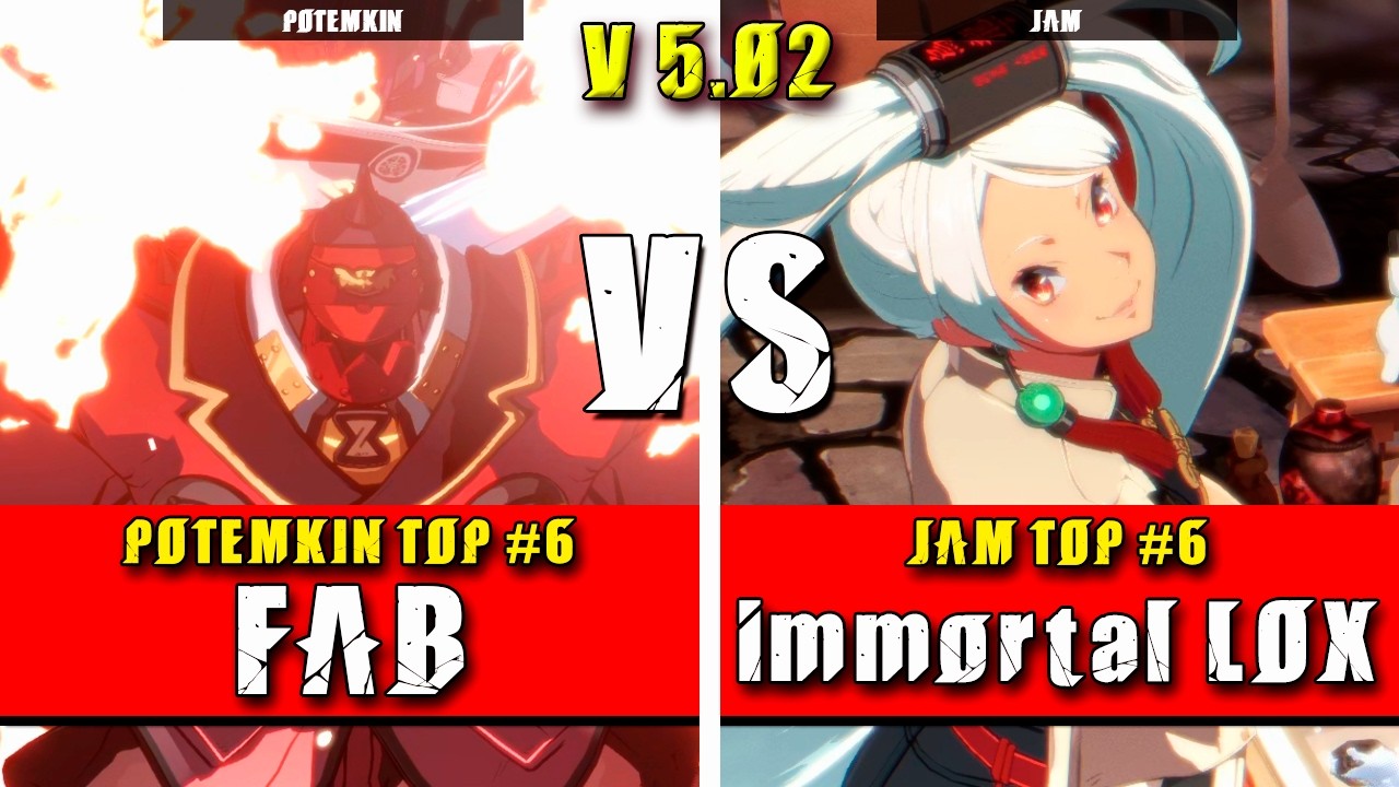 GGST | FAB (Potemkin) VS immortal LOX (Jam) | Guilty Gear Strive High level gameplay