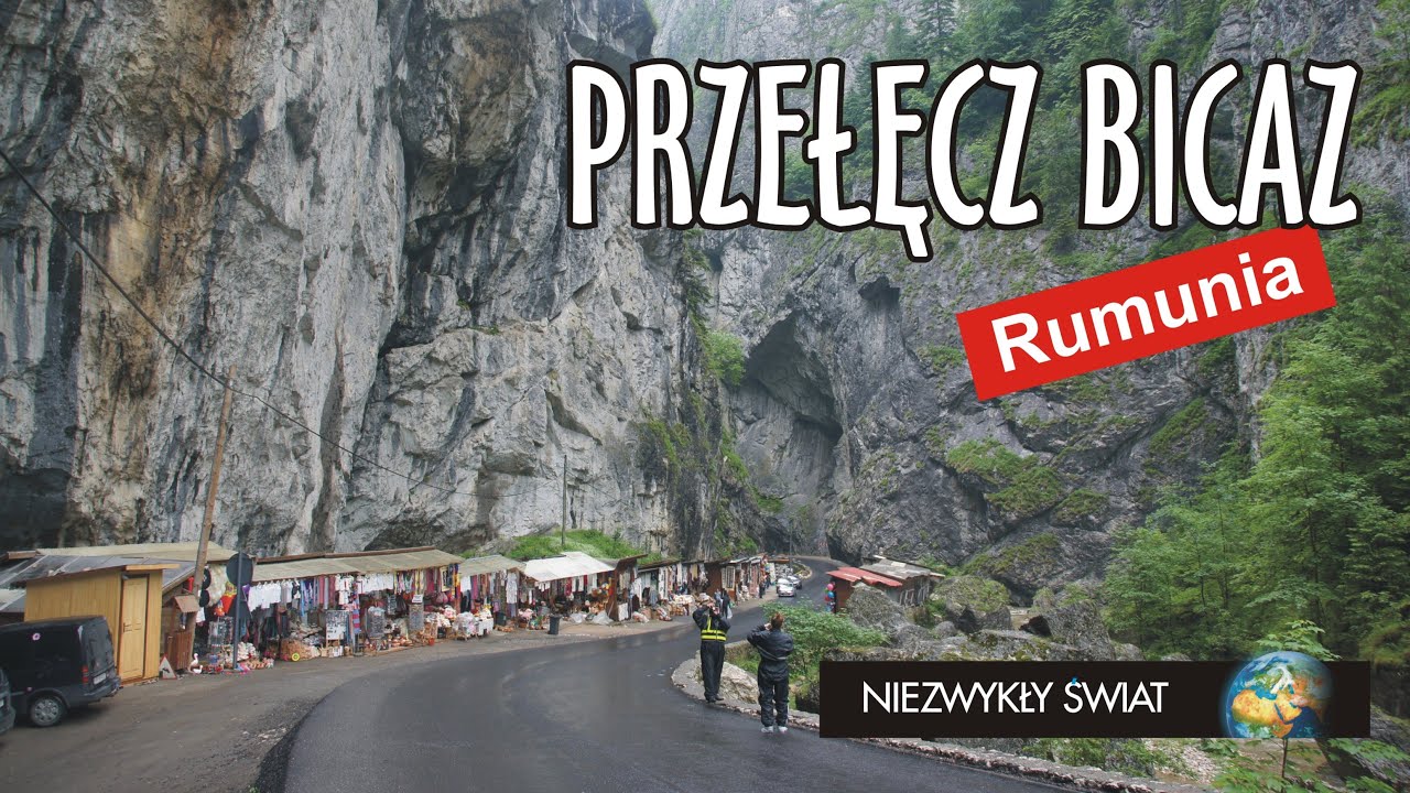 Niezwykly Swiat - Rumunia - Przełęcz Bicaz cz 1