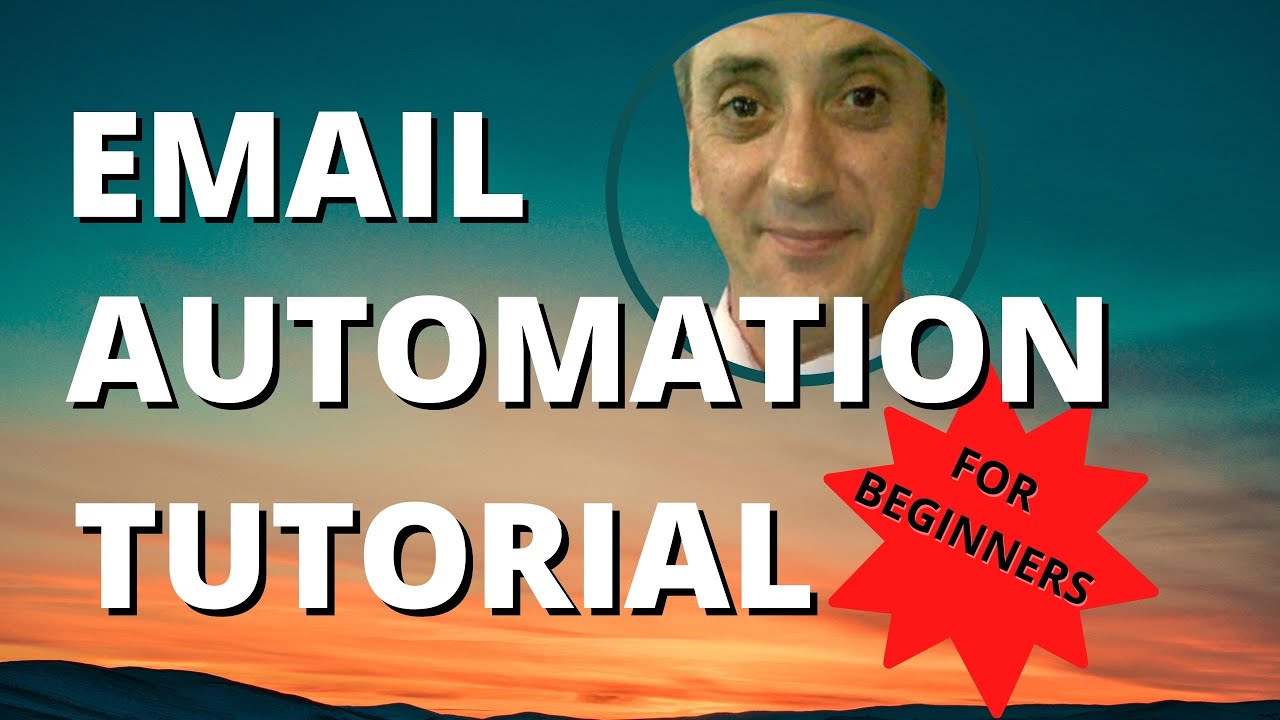 Email Automation Tutorial For Beginners