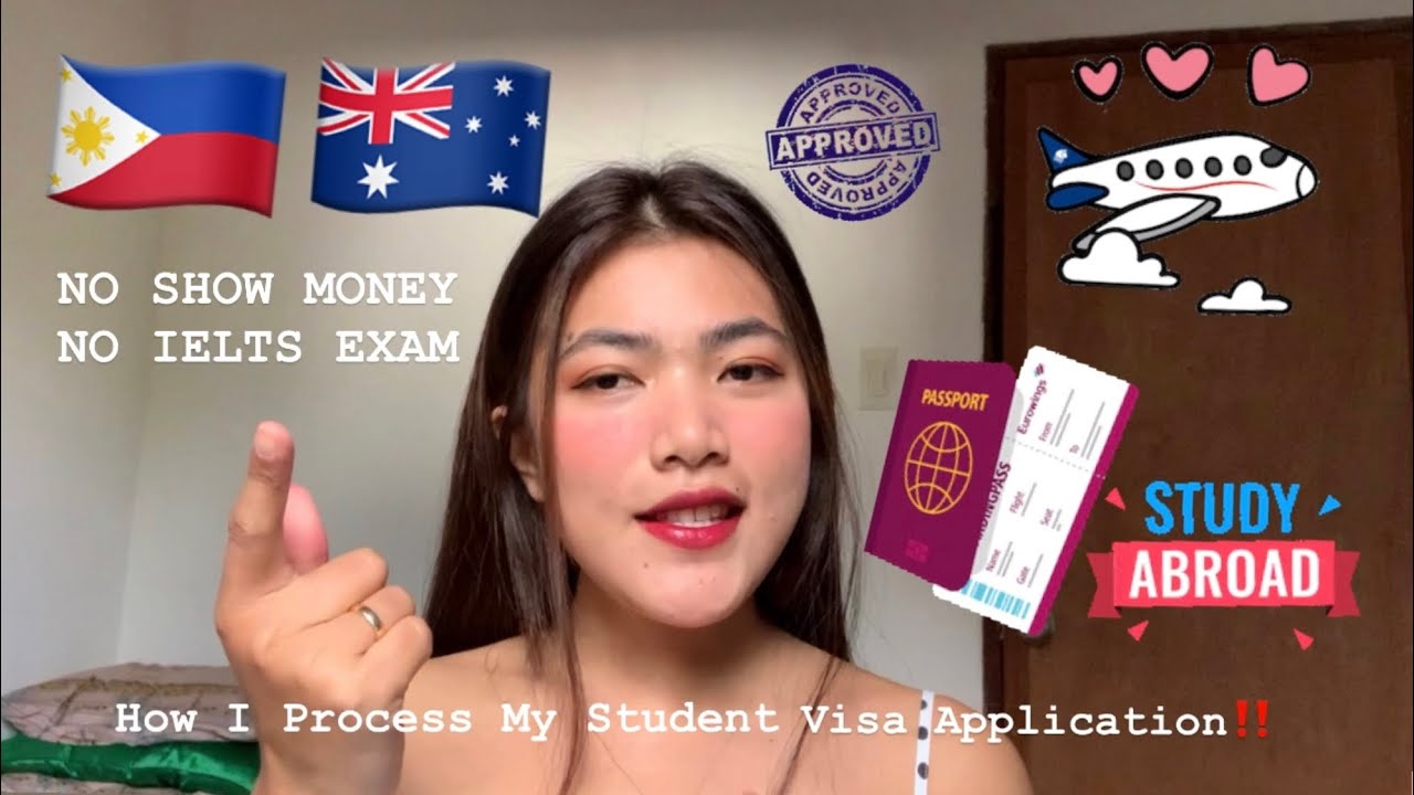 HOW I PROCESS MY STUDENT VISA/AUSTRALIA/NO IELTS/NO SHOW MONEY