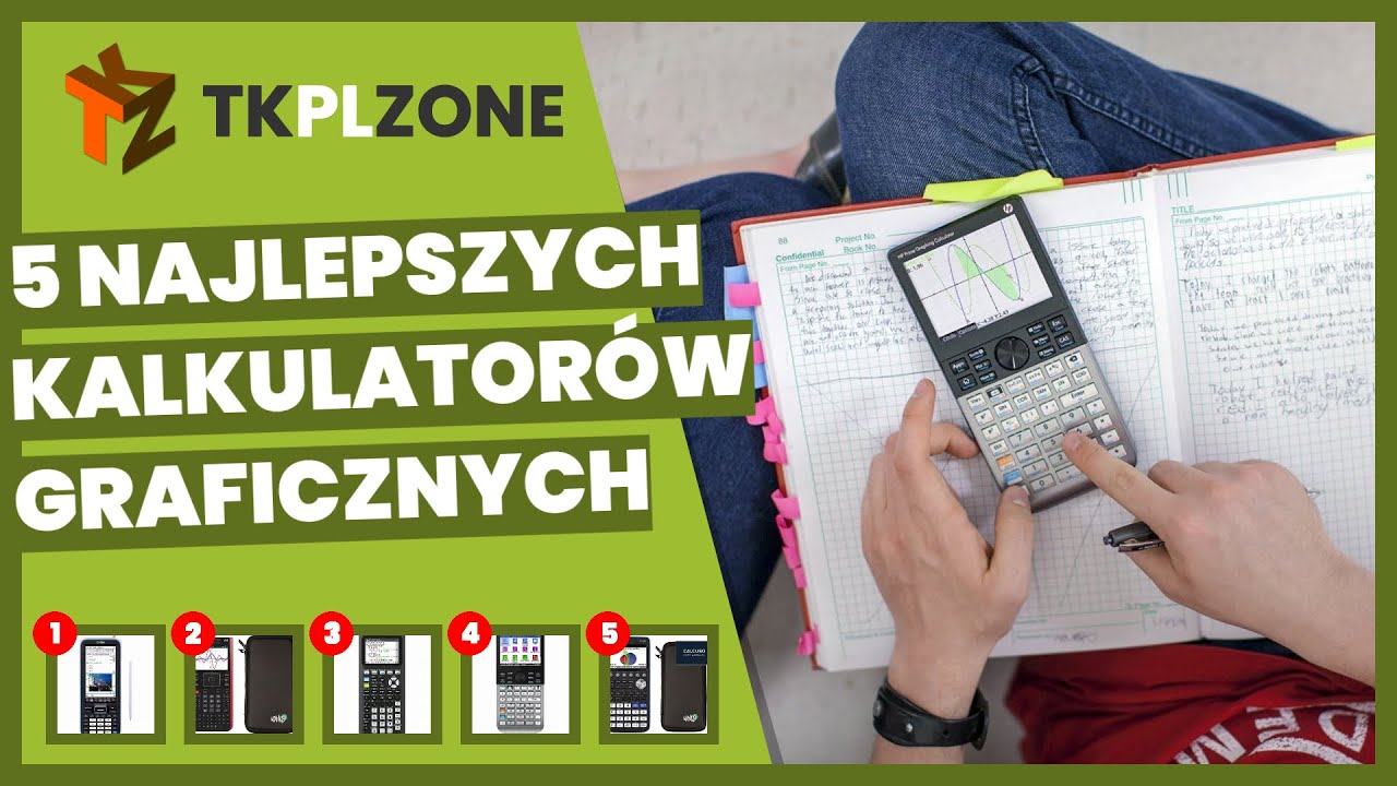 5 najlepszych kalkulator&oacute;w graficznych