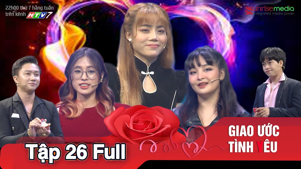 GIAO ƯỚC TÌNH YÊU TẬP 26 | Sợ cô gái 
