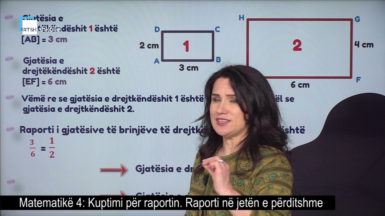Matematikë 4 - Kuptimi për raportin. Raporti në jetën e përditshme.