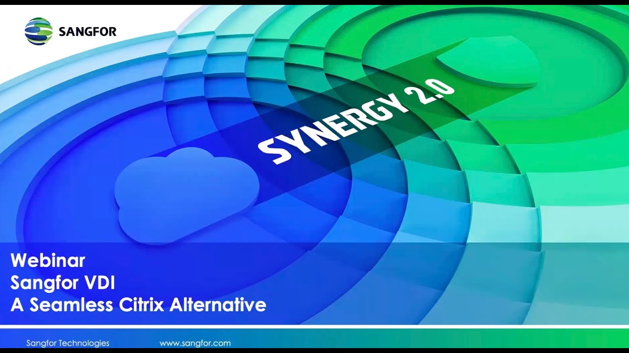 Sangfor VDI: A Seamless Citrix Alternative