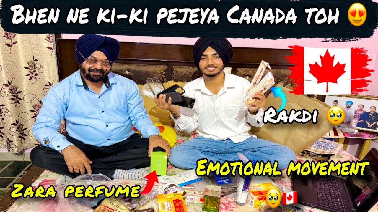 Bhen ne ki-ki Pejeya Canada Toh🇨🇦🍁| Rakhdi Peji Brother Layi | Emotional Movement 🥹❤️