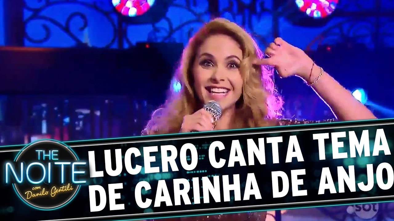 Lucero canta música tema da novela de Carinha de Anjo | The Noite (05/12/16)