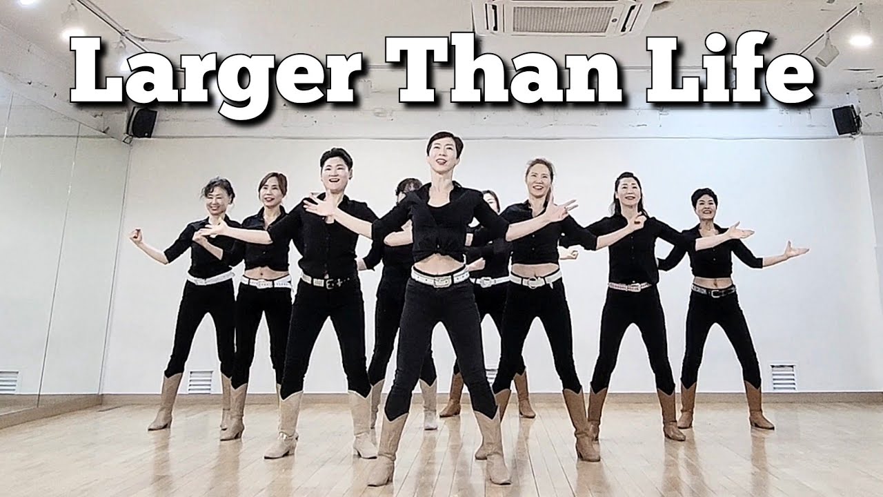 Larger Than Life LINEDANCE/고급라인댄스/Classic LINEDANCE/Choreo:Simon Ward/라인댄스배우는곳 010-5469-9632