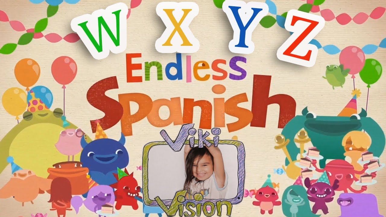 Endless Spanish, Letters W, X, Y, Z