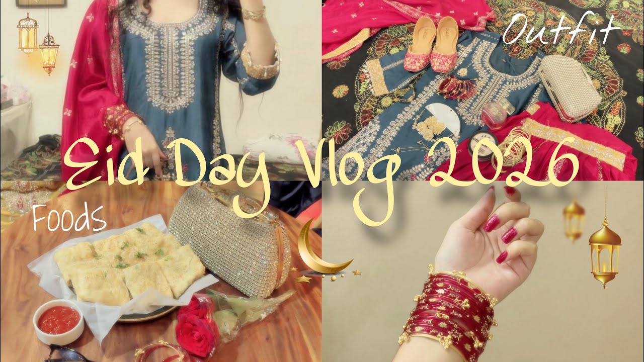 Aesthetic EID VLOG 2026🌙✨outfit | foods| skin care | visiting places  