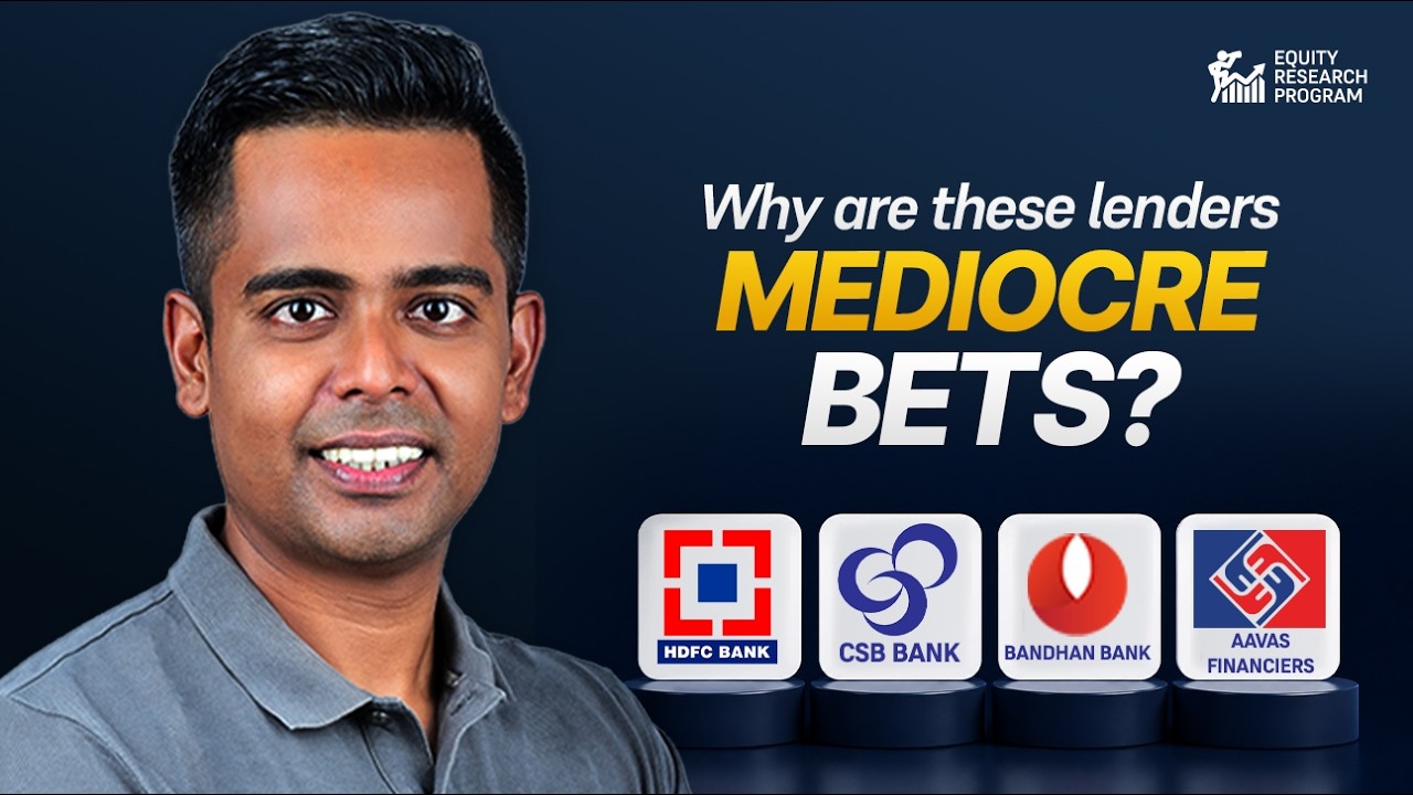 Почему HDFC Bank, CSB Bank, Bandhan Bank и Aavas Financiers &mdash; это посредственные инвестиции?